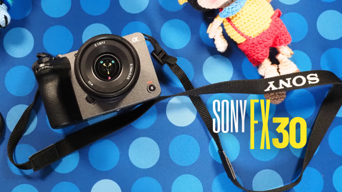 Sony FX30 la cámara de cine para aficionados